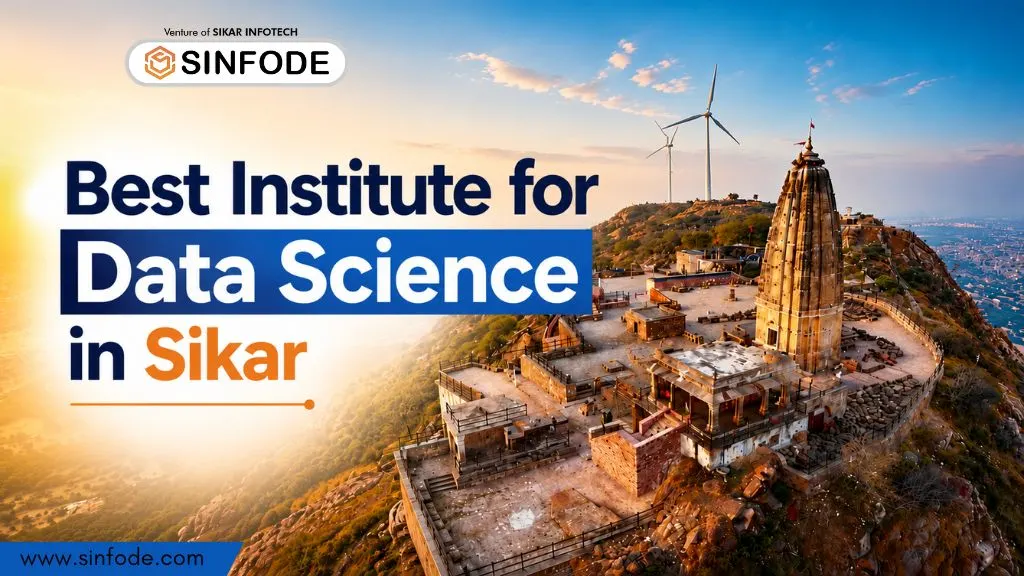 Data Science Course in Sikar By Sinfode