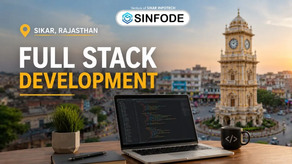 Best Full Stack Development Course in Sikar, Rajasthan for aspiring software developers