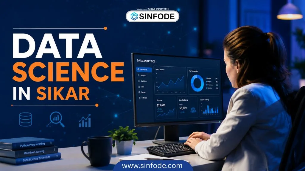 Data Science Course in Sikar By Sinfode
