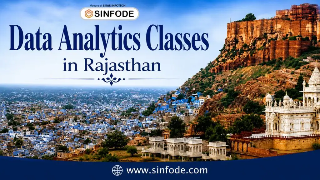 Data Analytics Classes in Rajasthan and AI Course in Rajasthan By Sinfode