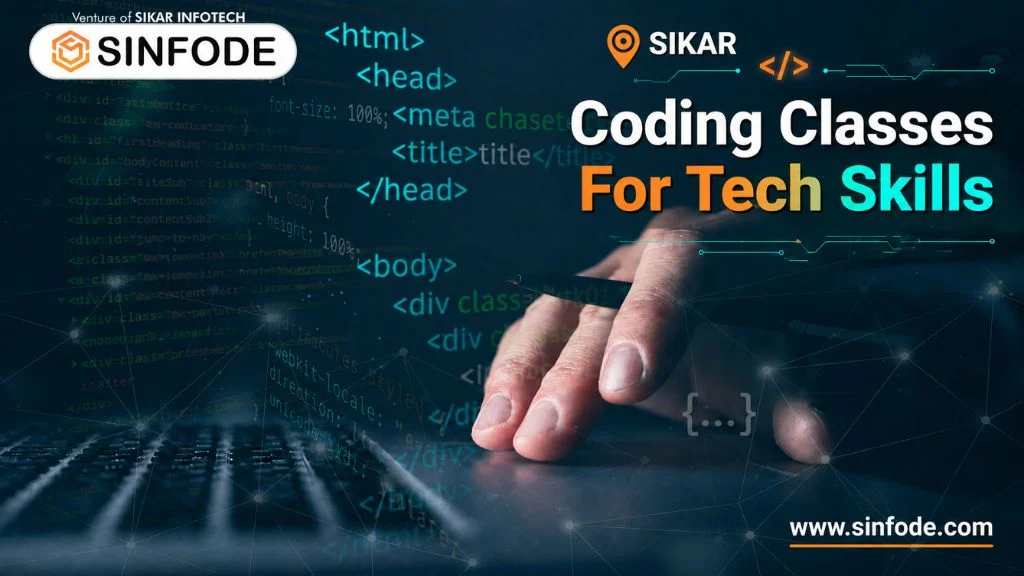 Coding Classes in Sikar – Future Tech Skills by Sinfode
